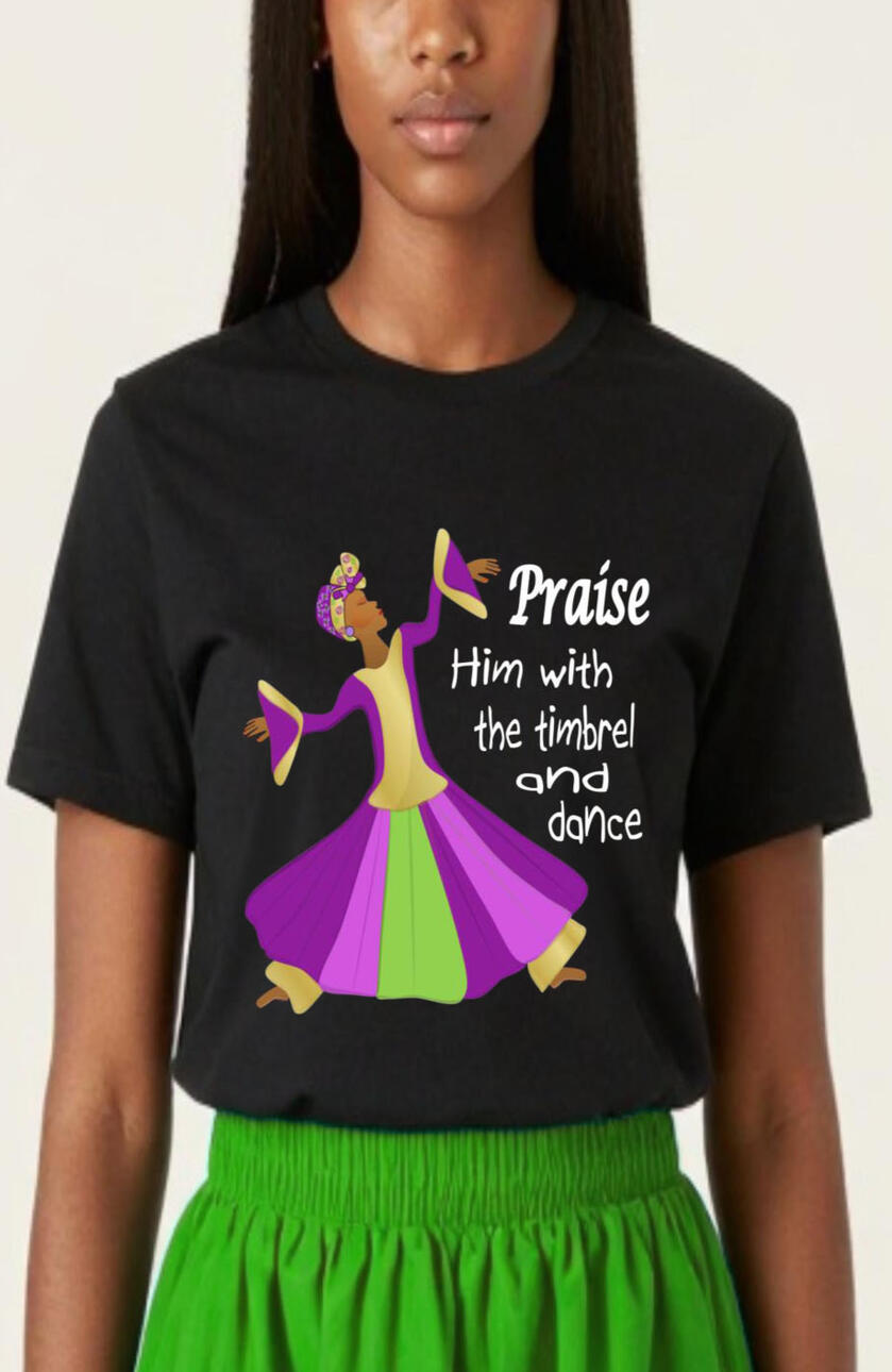 Praise HIm With Timbrel and Dance Christian Women's, Girl's T-shirt, Featuring a praise dancer with liturgical attire.